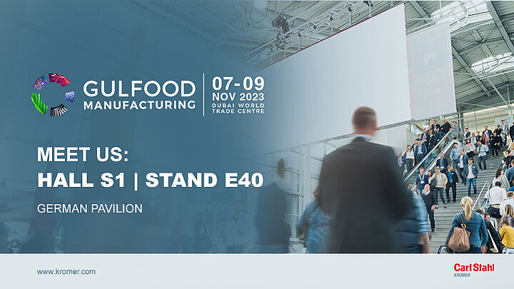 Kromer at Gulfood Manufacturing 2023 in Dubai